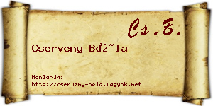 Cserveny Béla névjegykártya